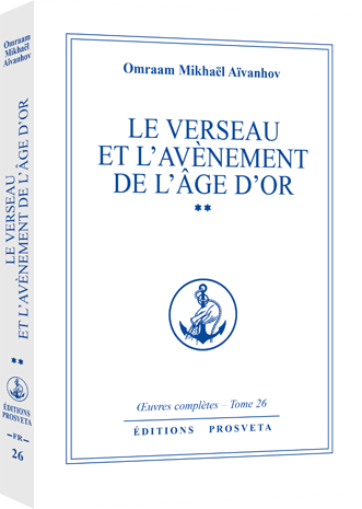 Le Verseau et l'avènement de l'âge d'or (Tome 2)