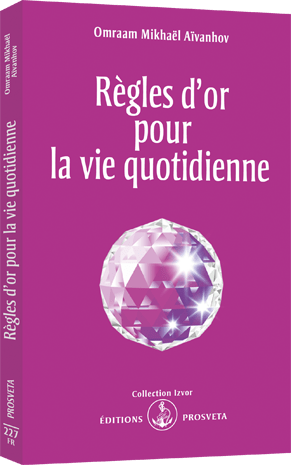 Règles d'or pour la vie quotidienne